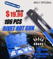 Sale 38% off  TOPEX 106Pcs Nut Rivet Gun M3-M8  suitable to be used in car, trailers, and furniture repair now only $19.99 